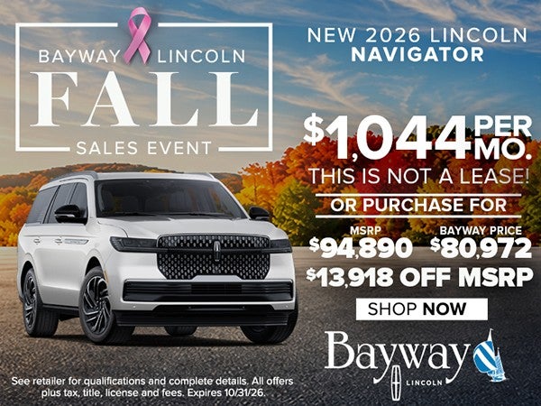 Bayway Lincoln Fall Sale Event 2026 Lincoln Navigator